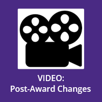 Post-Award Changes video