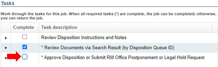 Zoomed in view of the Jobs panel. Three tasks are shown: Review Disposition Instructions and Notes, Review Documents via Search Result (by Disposition Queue ID), and Approve Disposition or Submit RM Office Postponement or Legal Hold Request. The second task is checked, which marks its completion. The third task, Approve Disposition or Submit RM Office Postponement or Legal Hold Request, has a red arrow pointing at it.