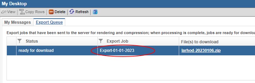 Zoomed in view of the My Desktop panel with the “Export Queue” tab selected. The tab consists of a table with three columns: Status, Export Job, and File(s) to download. The Status column indicates that there is one job “ready to download”. The job in the Export Job column is titled “Export-01-01-2023,” and circled in red. The File(s) to download column contains a hyperlink to download the .zip file.