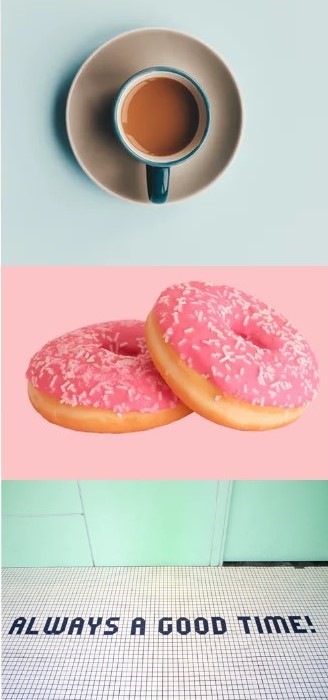 compiled photos of coffee cup, pink doughnuts, tile reading always a good time